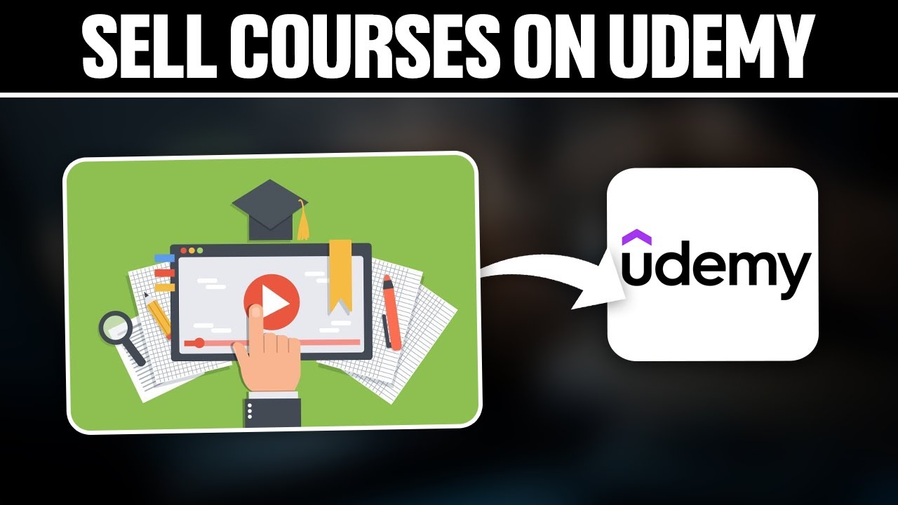How To Sell Courses on Udemy ! (Full Tutorial) - YouTube