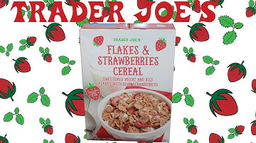 Trader Joe’s Flakes & Strawberries Cereal Review