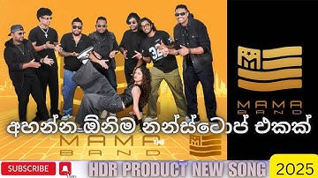 mama nonstop 2025 top and hit songs