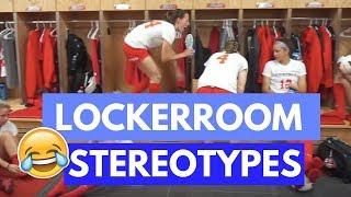 Locker Room Stereotypes
