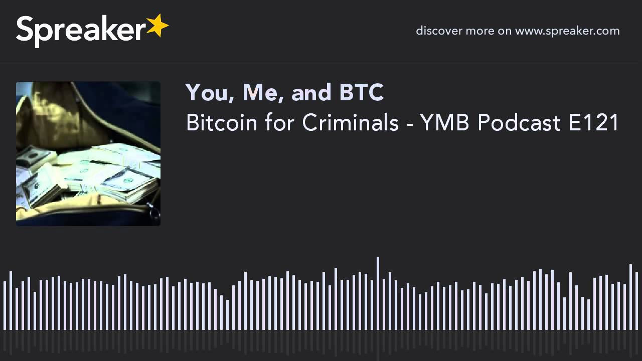 speaker biography 書き方 Bitcoin for Criminals - YMB Podcast E121 Rum