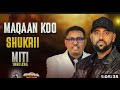 Maqaan Kiyyaa Guutuun Shukrii Mitii Jedhee Shukrii Jamal 