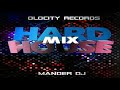 Hard House Mix 2020 🌑 Mander DJ - Olocity Records