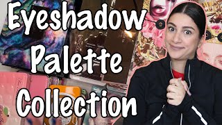ITS ABOUT TIME... My Eyeshadow Palette Collection 2024