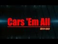 Трейлер канала &quot;Cars &#39;Em All&quot;-  Авто-обзоры &amp; тест-драйвы