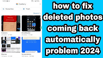 how to fix deleted photos coming back automatically problem 2024