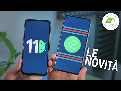 ANDROID 12 DP1: TUTTE le NOVITA' a confronto con Android 11!