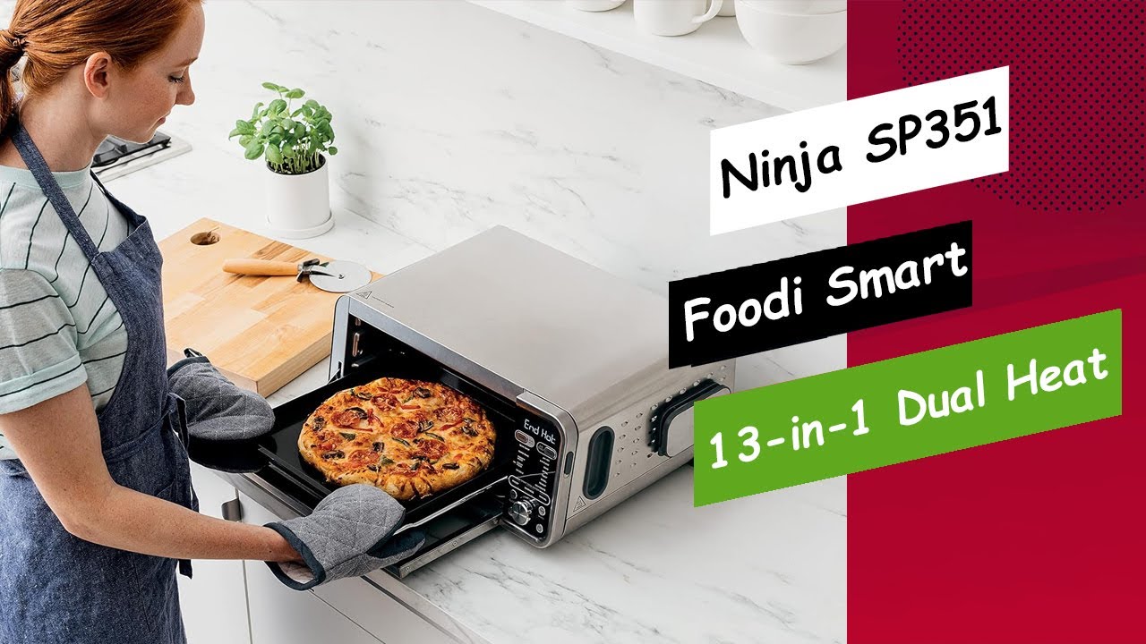  Ninja SP351 Foodi Smart 13-in-1 Dual Heat Air Fry