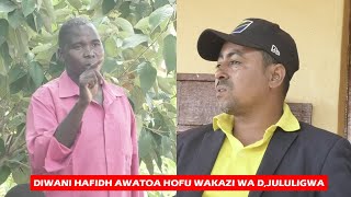 DIWANI HAFIDH AWATOA HOFU WAKAZI WA D, JULULIGWA KUTOA KERO ZAO BILA KUOGOPA YEYOTE