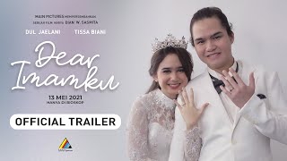 DEAR IMAMKU  Trailer (2021) - Dul Jaelani, Tissa Biani