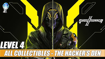 Ghostrunner 2 - Level 4: The Hacker’s Den | Every Collectible Location
