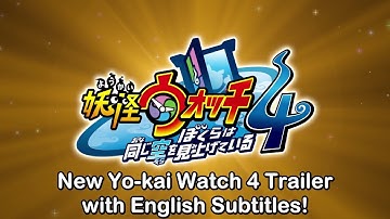 New Yo-kai Watch 4 Trailer (English Subbed)