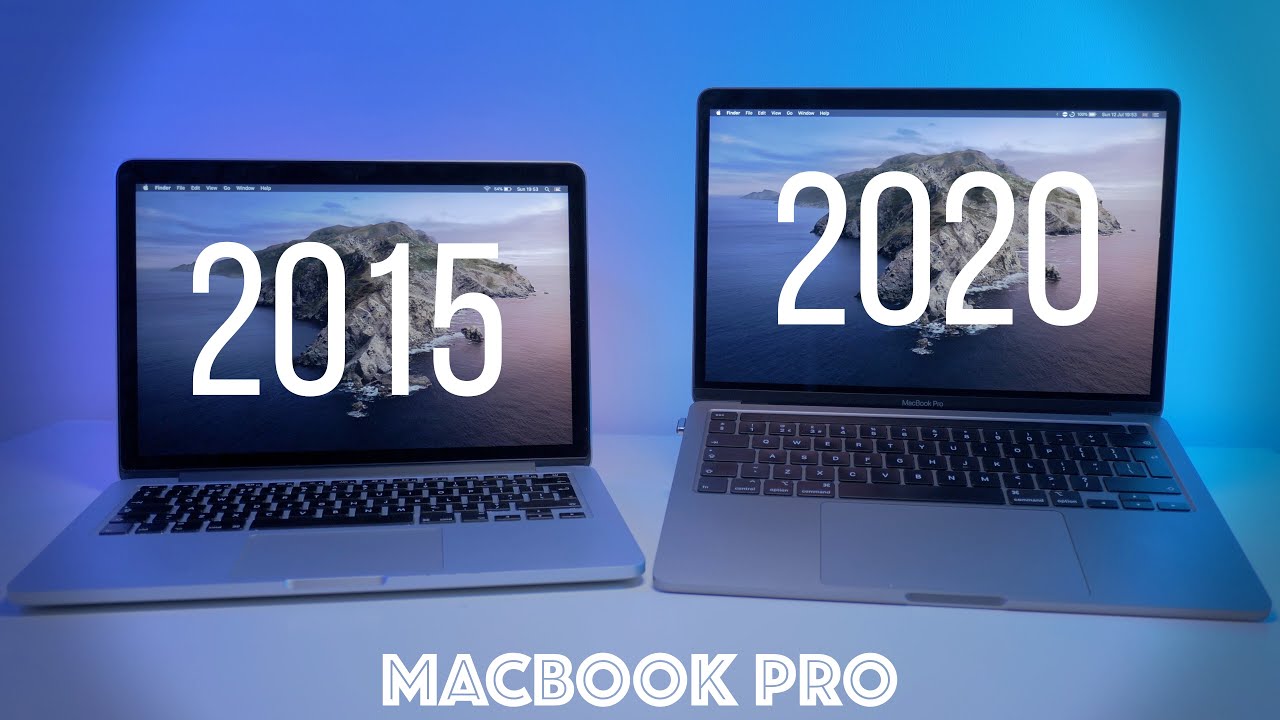 Macbook Pro 2020 Vs Macbook Pro 2015 Compared Review Youtube