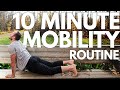 10 minute morning mobility  stretching routine  follow along no talking  daily