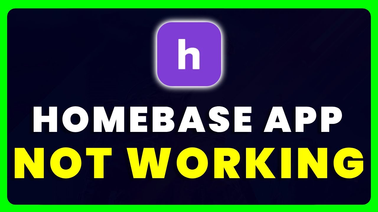 Homebase App Not Working How to Fix Homebase App Not Working YouTube