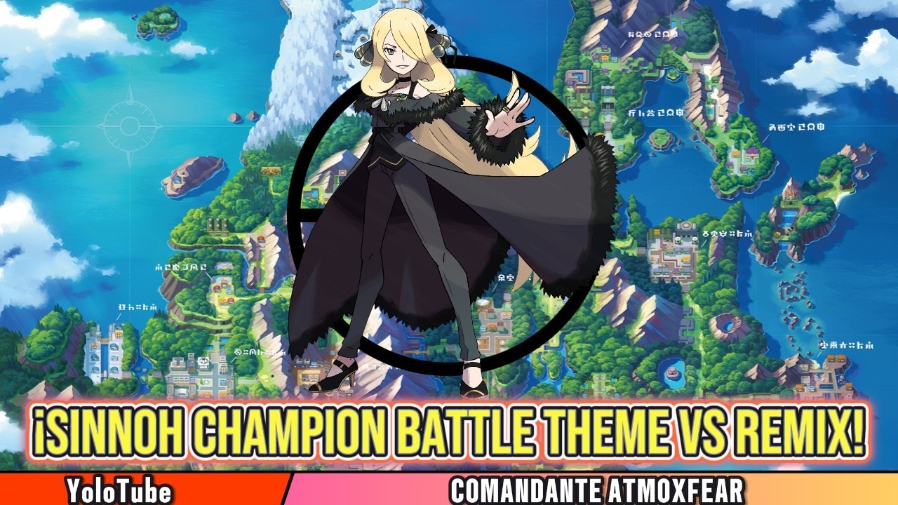 Pokémon Sinnoh Champion Cynthia Battle Theme VS REMIX