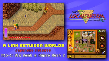 A Link Between Worlds (Japanese, Part 15-1) - Big Bomb & Rupee Rush 2