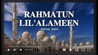 Rahmatun lil alameen - Maher Zain | Lirik Lagu Ramadhan