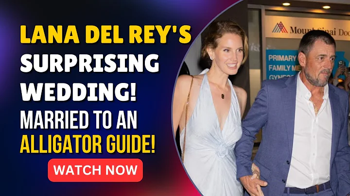 Lana Del Rey Marries Alligator Tour Guide | Iconic Music Superstar's Epic Relationship Move!