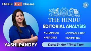 3 Apr 2024 | The Hindu Editorial Analysis | The Hindu Vocab | The Hindu Newspaper | Yashi Pandey