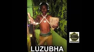 LUZUBHA    SAFULA NHOBHOLA By Lwenge