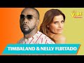 Timbaland & Nelly Furtado Talk "Keep Going Up," Being Back In The Studio Together, MNF & MORE!