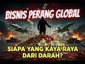 Bisnis Perang Global: Siapa yang Sebenarnya Kaya Raya dari Darah dan Konflik?