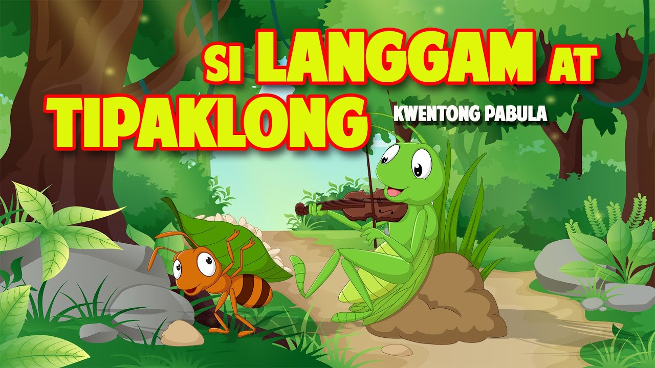 Si Langgam At Tipaklong Kuwentong Pambata Kuwentong May Aral Youtube