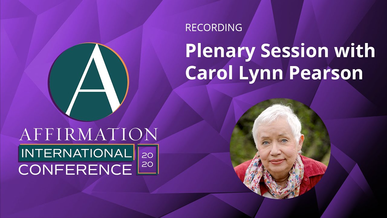 Plenary with Carol Lynn Pearson, 2020 Affirmation International Conference