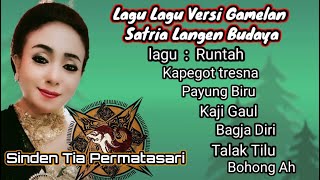 LAGU LAGU VERSI GAMELAN SATRIA LANGEN BUDAYA '' SINDEN TIA PERMATASARI PAGELARA DI DESA MANGUN JAYA