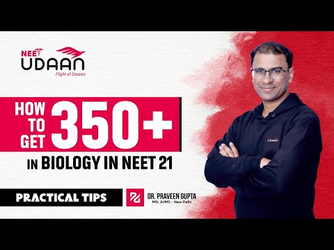How to score 360 in Biology in NEET 2021: PRACTICAL TIPS