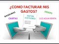 ►| COMO FACTURO MIS GASTOS DEDUCIBLES CON TICKETS GASOLINAS COMIDAS ETC  | 2020