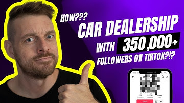 This Car Dealer is getting 1M views/mo on TikTok! (0 👉 350K+ followers)