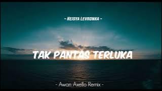 DJ TERBARU !!! Keisya Levronka - Tak Pantas Terluka - [ Awan Axello Remix ] - Funky Night !!!