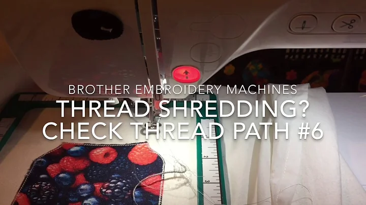 Sudden thread shredding on Brother single needle embroidery? -   Check #6! - DayDayNews