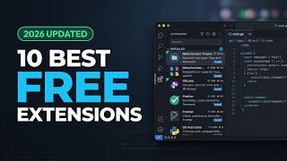 10 Best FREE VS Code Extensions (2026) — Install These First