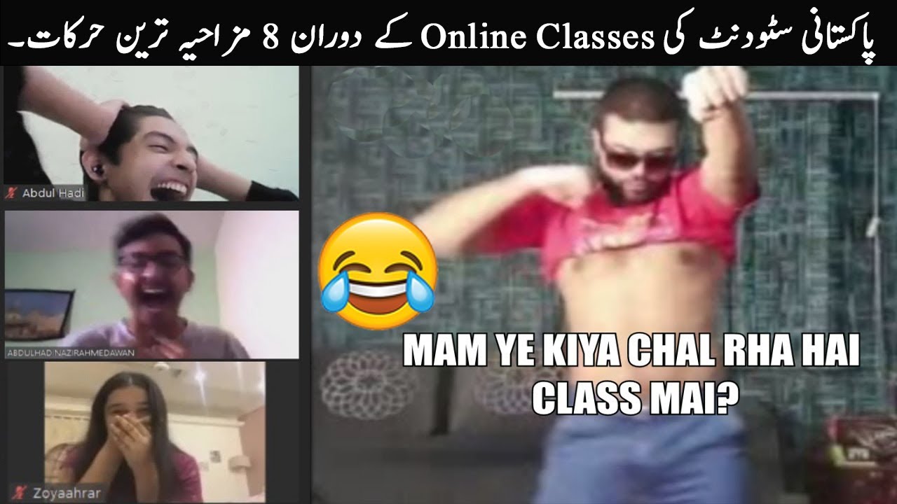 8 Most Funny Moments Of Pakistani Students in Online Classes - Part 2 ...