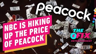 Peacock Is Raising Its Prices in a Bid to Offset Billions in Losses - IGN The Fix: Entertainment