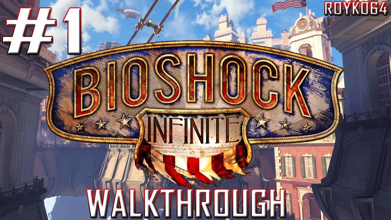 Bioshock Infinite Walkthrough Part 1 Find A Way Into The City YouTube bioshock-infinite-walkthrough-part-1-find-a-way-into-the-city-youtube