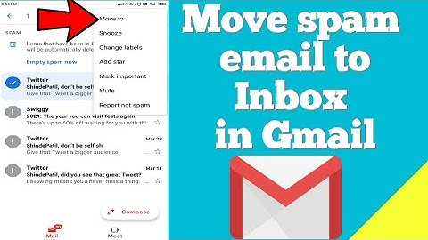 How to move spam email to inbox in Gmail app ?