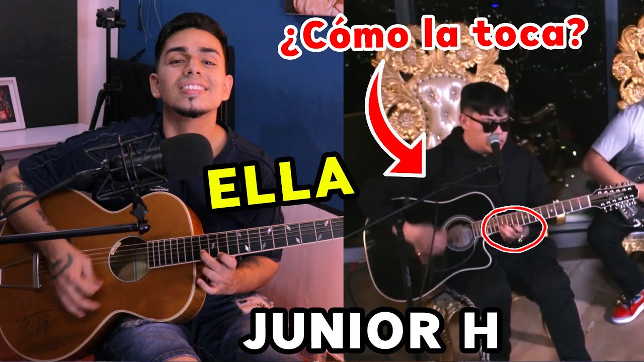 ¿Cómo la toca? Junior H - Ella (Acústico) Tutorial Guitarra REQUINTO