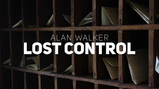 Alan Walker - Lost Control (Lyrics) ft. Sorana 🎧