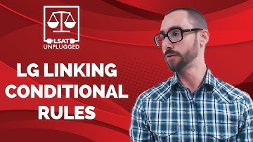 LSAT Logic Games Linking Conditional Rules