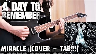A DAY TO REMEMBER - Miracle (GUITAR COVER + TAB)