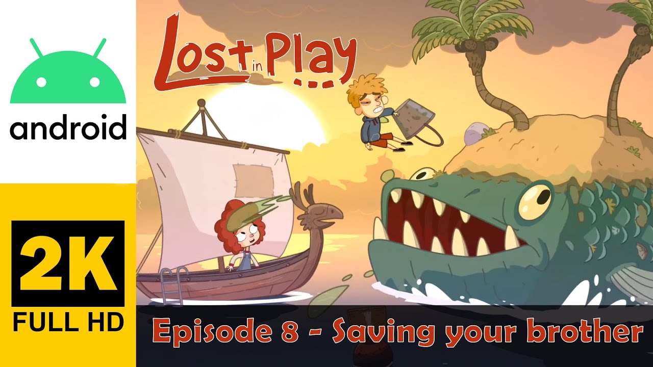 Video thumbnail for Episode 8 - Saving your brother | Lost in Play | Walkthrough, No Commentary, Android