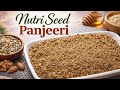 This Seed Panjeeri Is Perfect for 40+ | Desi Health Food |Traditional &amp; Healthy| Full Of Energy 