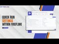 Setup of Quick Run Settings within FireFlink