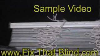 Mini Blind Repair Video Sample