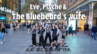 [KPOP IN PUBLIC] LE SSERAFIM (르세라핌) - ‘Eve, Psyche & The Bluebeard's Wife’ Dance Cover by DICE