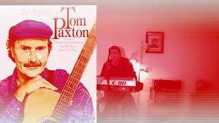 THE LAST THING ON MY MIND -  Cover -  Tom Paxton